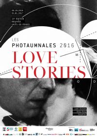 Love Stories. Du 8 octobre 2016 au 1er janvier 2017 à Beauvais. Oise. 